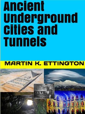 cover image of Ancient Underground Cities and Tunnels